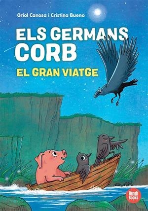 Germans Corb 2, Els : El gran viatge | 9791387594039 | Canosa, Oriol