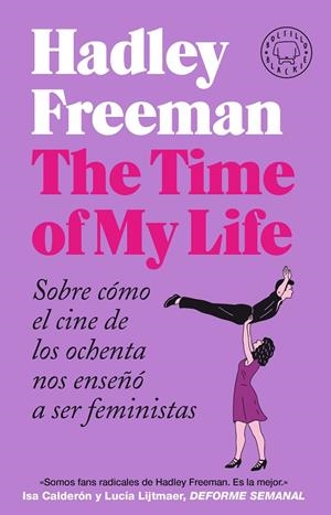 Time of My Life, The | 9788418187889 | Freeman, Hadley