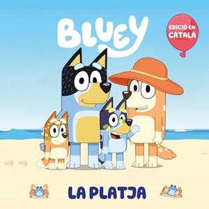 Bluey : La platja | 9788448868147 | Bluey