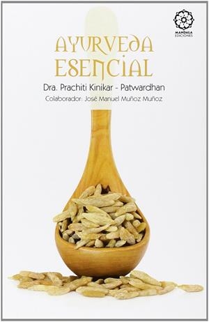 Ayurveda esencial | 9788483529089 | Kinikar-Patwardhan, Prachiti