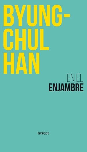 En el enjambre | 9788425451256 | Han, Byung-Chul