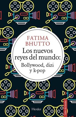Nuevos reyes del mundo, Los | 9788425445798 | Bhutto, Fatima