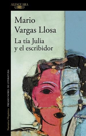 Tía Julia y el escribidor, La | 9788420460208 | Vargas Llosa, Mario
