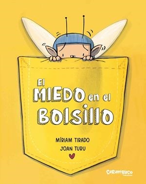 Miedo en el bolsillo, El | 9788410252189 | Tirado, Míriam