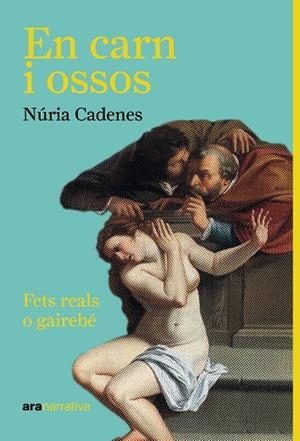 En carn i ossos | 9788411731416 | Cadenes, Núria