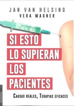 Si esto lo supieran los pacientes | 9788482552651 | Helsing, Jan van / Wagner, Vera