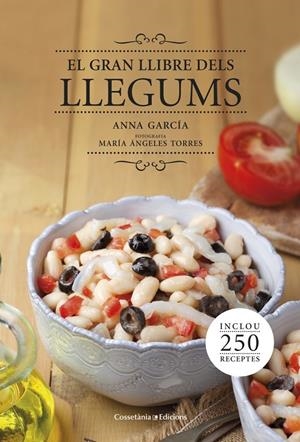 Gran llibre dels llegums, El | 9788490343692 | Garcia, Anna