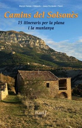 Camins del Solsones : 15 itineraris per la plana i la muntanya | 9788492811311 | Camps Colomes, Marcel / Ferrandiz Farre, Josep