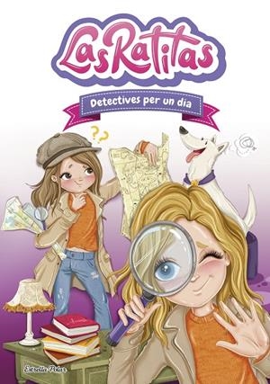 Ratitas 13, Las : Detectives per un dia | 9791387519407 | Las Ratitas