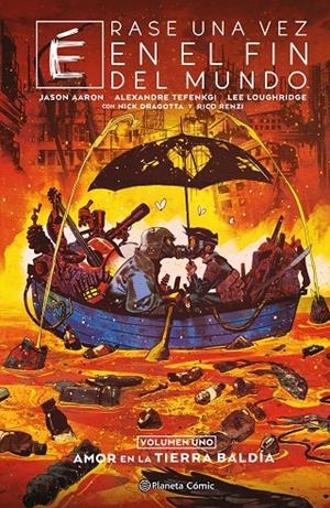 Érase una vez en el fin del mundo 1 | 9788411618052 | Aaron, Jason