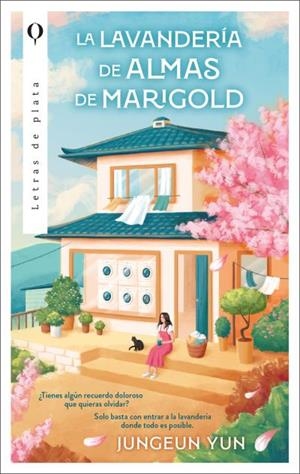 Lavandería de almas de Marigold, La | 9788492919796 | Jeong-eun, Yoon