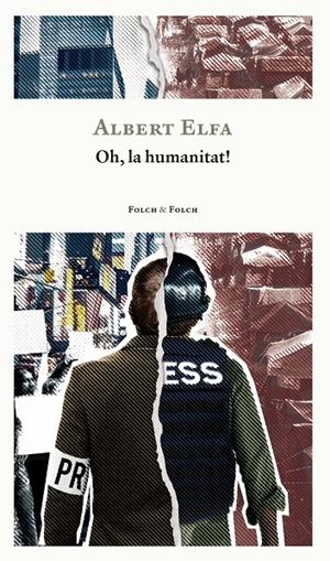 Oh, la humanitat! | 9788419563415 | Elfa, Albert