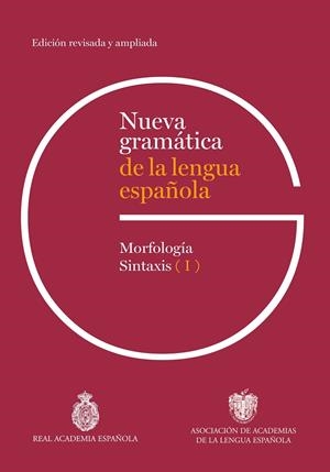 Nueva gramática de la lengua española (Edición revisada y ampliada) | 9788467074420 | AA.VV.