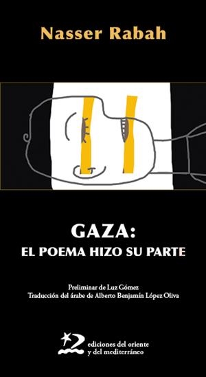 Gaza : El poema hizo su parte | 9788412764994 | Rabah, Nasser