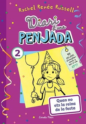 Diari d'una penjada 2 : Quan no ets la reina de la festa | 9788413895475 | Russell, Rachel Renée