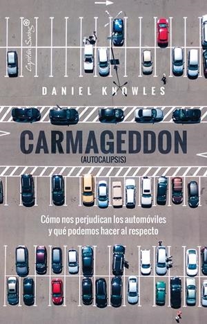 Carmageddon (Autocalipsis) | 9788412953213 | Knowles, Daniel
