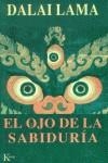 Ojo de la sabiduría, El | 9788472455115 | Dalai Lama