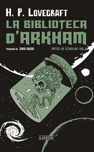Mites de Cthulhu 3 : La biblioteca d'Arkham | 9788419676764 | Lovecraft, H.P.