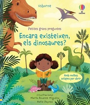 Encara existeixen els dinosaures? | 9781474987318 | Daynes, Katie