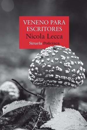 Veneno para escritores | 9788410415676 | Lecca, Nicola