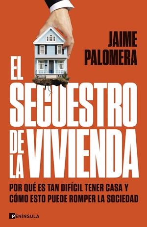Secuestro de la vivienda, El | 9788411003582 | Palomera, Jaime