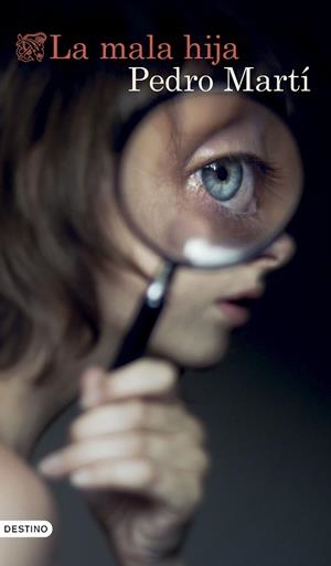 Mala hija, La | 9788423367344 | Martí, Pedro
