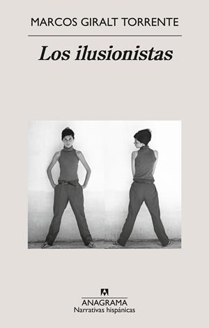 Ilusionistas, Los | 9788433929952 | Giralt Torrente, Marcos