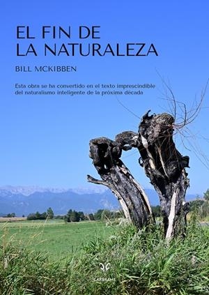 Fin de la naturaleza, El | 9788412849455 | McKibben, Bill