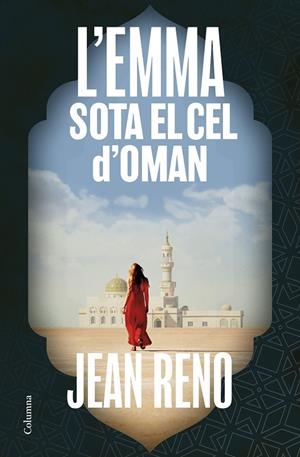 Emma sota el cel d'Oman, L' | 9788466433815 | Reno, Jean