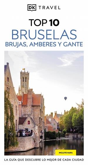 Top 10 Bruselas, Brujas, Amberes y Gante | 9780241771969 | AA.VV.