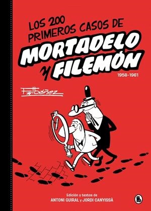 200 primeros casos de Mortadelo y Filemón, Los | 9788402430557 | Ibáñez, Francisco