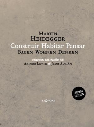 Construir Habitar Pensar (Bauen Wohnen Denken) | 9788494440106 | Heidegger, Martin