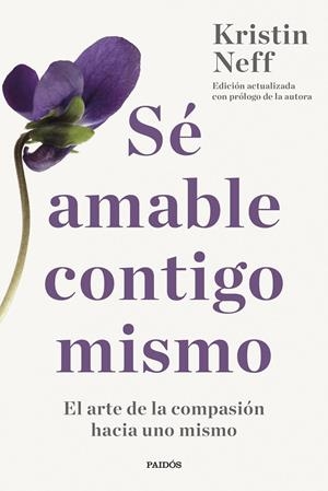 Sé amable contigo mismo | 9788449342752 | Neff, Kristin
