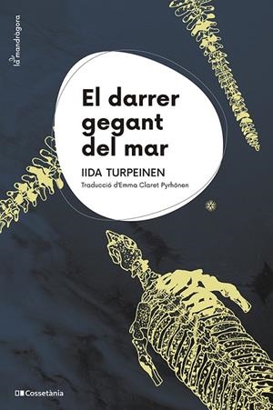 Darrer gegant del mar, El | 9788413564845 | Turpeinen, Iida