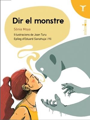 Dir el monstre | 9791399006858 | Moya, Sònia