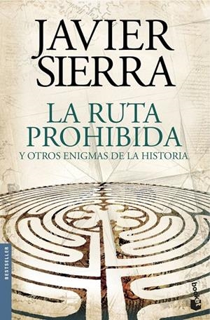 Ruta prohibida y otros enigmas de la Historia, La | 9788408144595 | Sierra, Javier