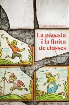 Pagesia i la lluita de classes, La | 9788417870461 | Lambert, Bernard