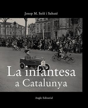 Infantesa a Catalunya, La | 9788496970076 | Solé i Sabaté, Josep M.