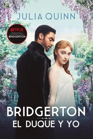 Bridgerton 1 : El duque y yo | 9788416327812 | Quinn, Julia