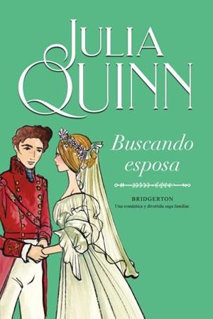 Bridgerton 8 : Buscando esposa | 9788416327898 | Quinn, Julia