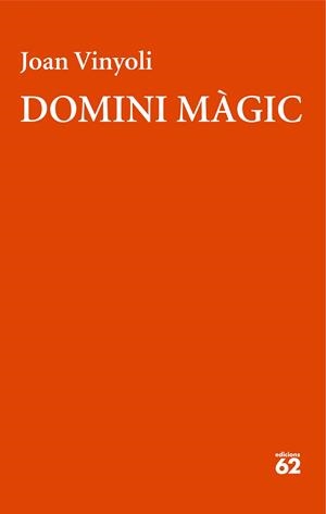 Domini màgic | 9788429782653 | Vinyoli, Joan