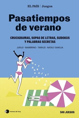 Pasatiempos de verano | 9788410293915 | Sanoja, Nataly / Mambrino / Tarkus