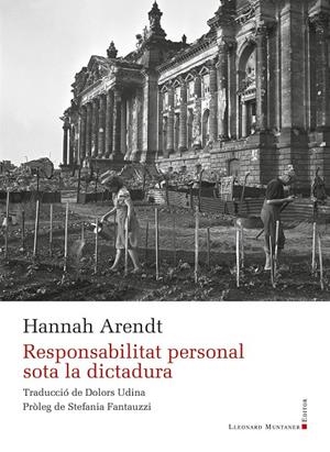 Responsabilitat personal sota la dictadura | 9788410377424 | Arendt, Hannah