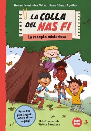 Colla del Nas Fi, La : La Recepta misteriosa | 9791387594060 | Fernández Selva, Noemí / Gómez Aguilar, Sara