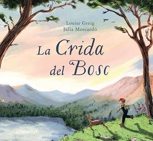 Crida del bosc, La | 9788426149398 | Greig, Louise