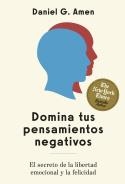 Domina tus pensamientos negativos | 9788410121256 | Amen, Daniel G.