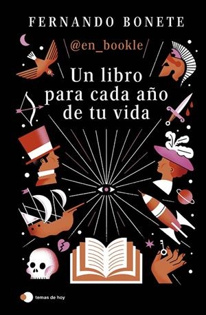 Libro para cada año de tu vida, Un | 9788410293700 | Bonete Vizcaíno, Fernando