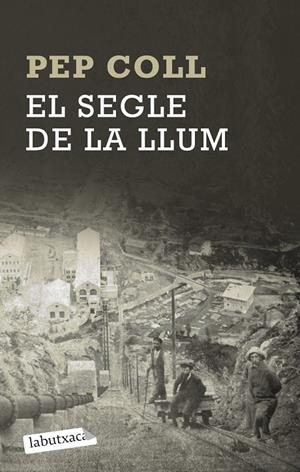 Segle de la llum, El | 9788499308067 | Coll, Pep