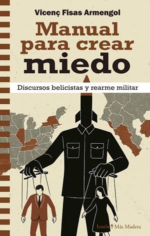 Manual para crear miedo | 9788410328693 | Fisas, Vicenç