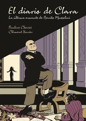 Diario de Clara, El | 9788419393012 | Cherici, Pauline / Xavier, Clément